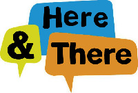 Here & There