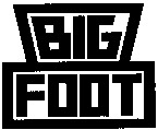 BIG FOOT