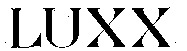 LUXX