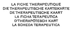 LA FICHE THERAPEUTIQUE