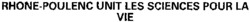 RHONE-POULENC UNIT LES SCIENCES POUR LA VIE