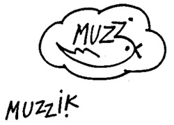 MUZZ MUZZIK