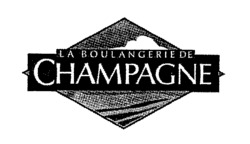 LA BOULANGERIE DE CHAMPAGNE
