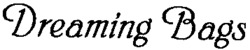 Dreaming Bags