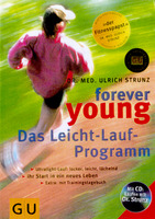 forever young Das Leicht-Lauf-Programm