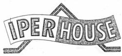 IPERHOUSE