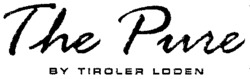 The Pure BY TIROLER LODEN