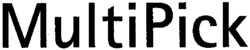 MultiPick