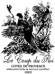 Le Coup du Roi COTES DE PROVENCE