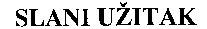 SLANI UZITAK