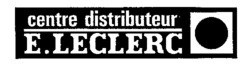 centre distributeur E. LECLERC