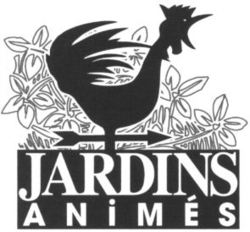 JARDINS ANIMÉS