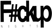 F ckup NIGHTS