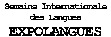 Semaine Internationale des Langues EXPOLANGUES