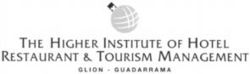 THE HIGHER INSTITUTE OF HOTEL RESTAURANT & TOURISM MANAGEMENT GLION - GUADARRAMA
