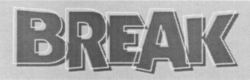 BREAK