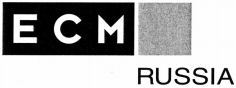 ECM RUSSIA