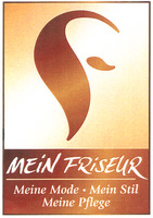 MEIN FRISEUR Meine Mode . Mein Stil Meine Pflege