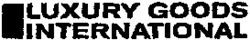 LUXURY GOODS INTERNATIONAL
