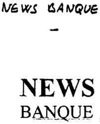 NEWS BANQUE
