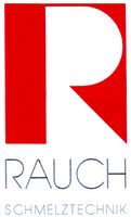 R RAUCH SCHMELZTECHNIK