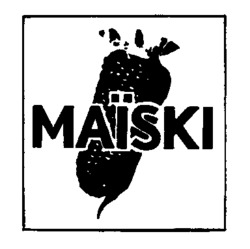 MAÏSKI