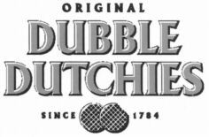 ORIGINAL DUBBLE DUTCHIES SINCE 1784