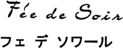 Fée de Soir