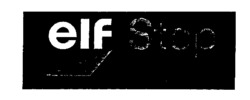 elf Stop