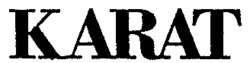 KARAT