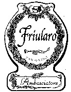 Friularo SANSOVINO Ambasciatore