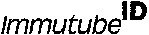 Immutube ID