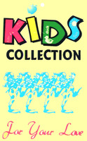 KIDS COLLECTION For Your Love