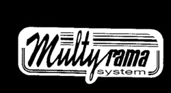 Multyrama system