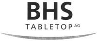 BHS TABLETOP AG