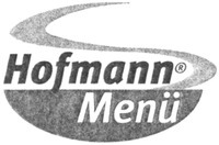 Hofmann Menü