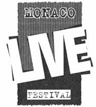MONACO LIVE FESTIVAL