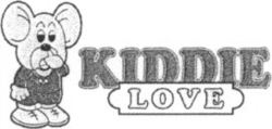 KIDDIE LOVE