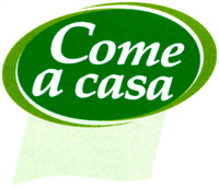 Come a casa