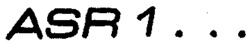 ASR 1 ...