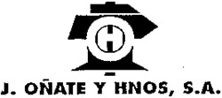 J. OÑATE Y HNOS, S.A.