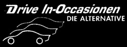 Drive In-Occasionen DIE ALTERNATIVE