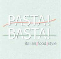 PASTA! BASTA! italian food style
