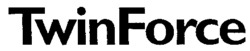 TwinForce