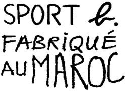 SPORT b. FABRIQUÉ AU MAROC
