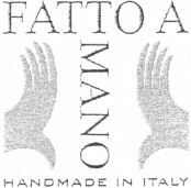 FATTO A MANO HANDMADE IN ITALY