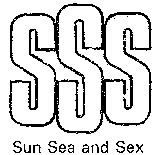 SSS Sun Sea and Sex