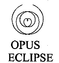 OPUS ECLIPSE