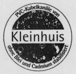 PVC-Kabelkanäle von Kleinhuis ohne Blei und Cadmium stabilisiert