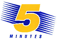 5 MINUTES